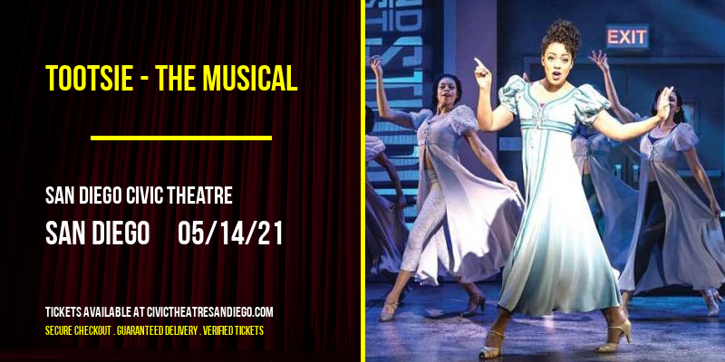 Tootsie - The Musical at San Diego Civic Theatre tickets Tootsie - The Musical at San Diego Civic Theatre