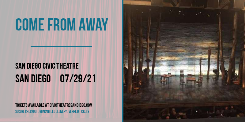 Come From Away at San Diego Civic Theatre tickets Come From Away at San Diego Civic Theatre