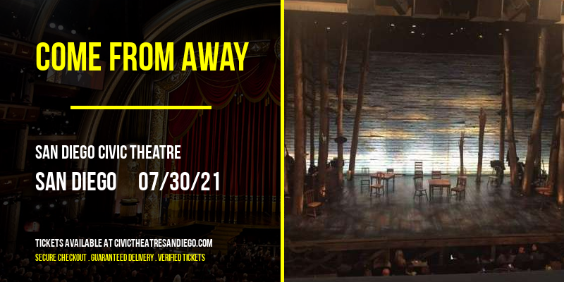 Come From Away at San Diego Civic Theatre tickets Come From Away at San Diego Civic Theatre