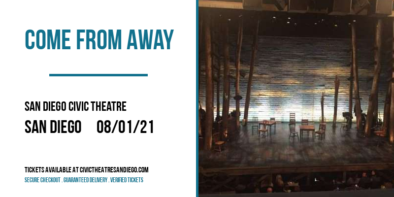 Come From Away at San Diego Civic Theatre tickets Come From Away at San Diego Civic Theatre