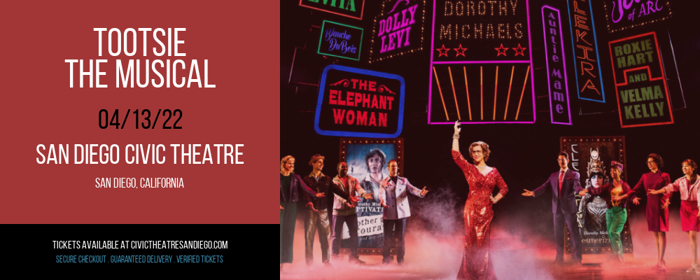 Tootsie - The Musical at San Diego Civic Theatre tickets Tootsie - The Musical at San Diego Civic Theatre