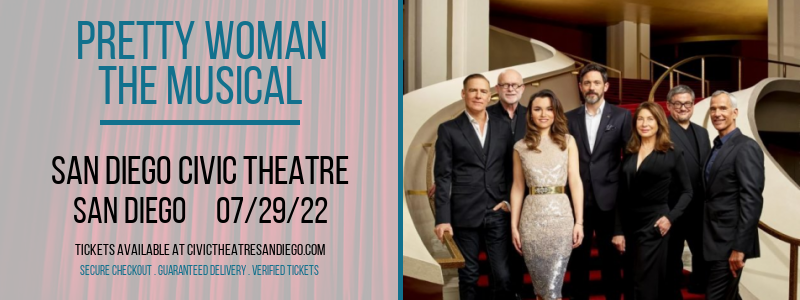 Pretty Woman - The Musical at San Diego Civic Theatre tickets Pretty Woman - The Musical at San Diego Civic Theatre