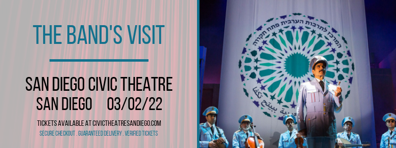The Band's Visit at San Diego Civic Theatre tickets The Band's Visit at San Diego Civic Theatre