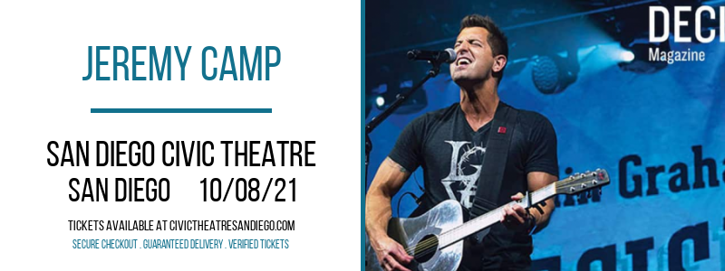 Jeremy Camp at San Diego Civic Theatre tickets Jeremy Camp at San Diego Civic Theatre