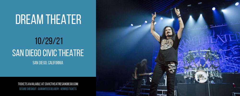 Dream Theater at San Diego Civic Theatre tickets Dream Theater at San Diego Civic Theatre