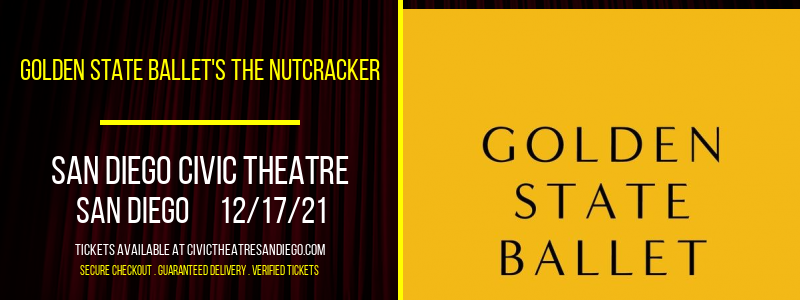 Golden State Ballet's The Nutcracker at San Diego Civic Theatre tickets Golden State Ballet's The Nutcracker at San Diego Civic Theatre
