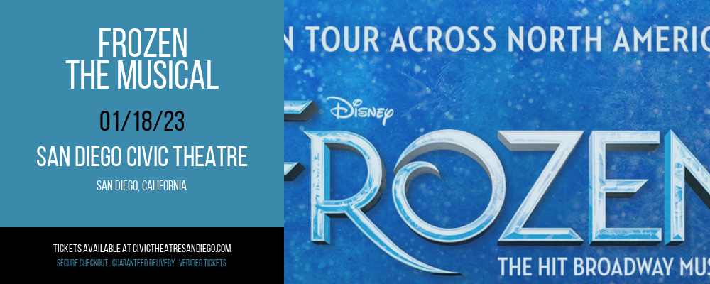 Frozen - The Musical at San Diego Civic Theatre tickets Frozen - The Musical at San Diego Civic Theatre