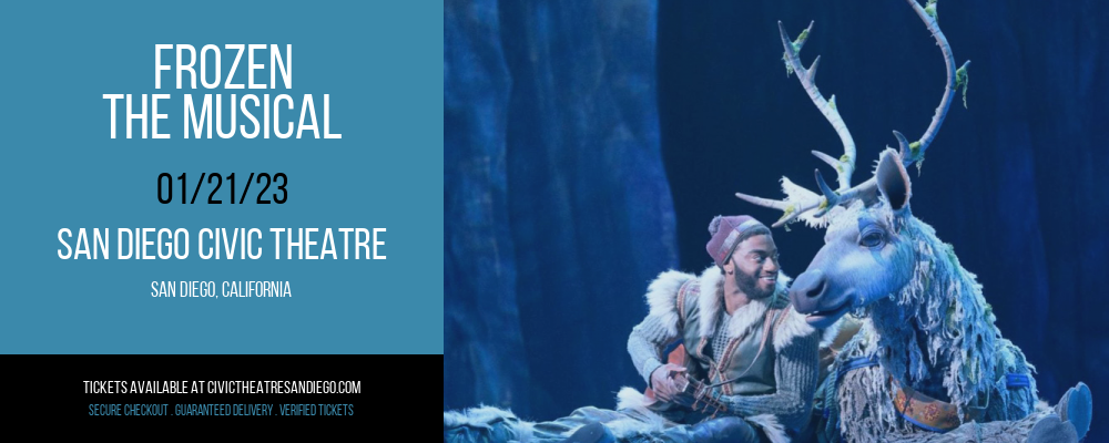 Frozen - The Musical at San Diego Civic Theatre tickets Frozen - The Musical at San Diego Civic Theatre