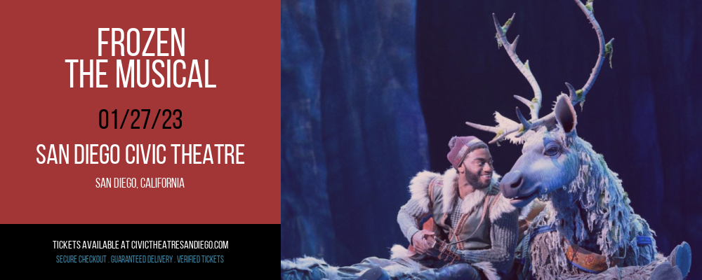 Frozen - The Musical at San Diego Civic Theatre tickets Frozen - The Musical at San Diego Civic Theatre