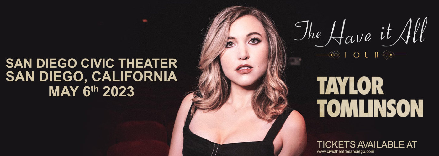 Taylor Tomlinson at San Diego Civic Theatre tickets Taylor Tomlinson at San Diego Civic Theatre
