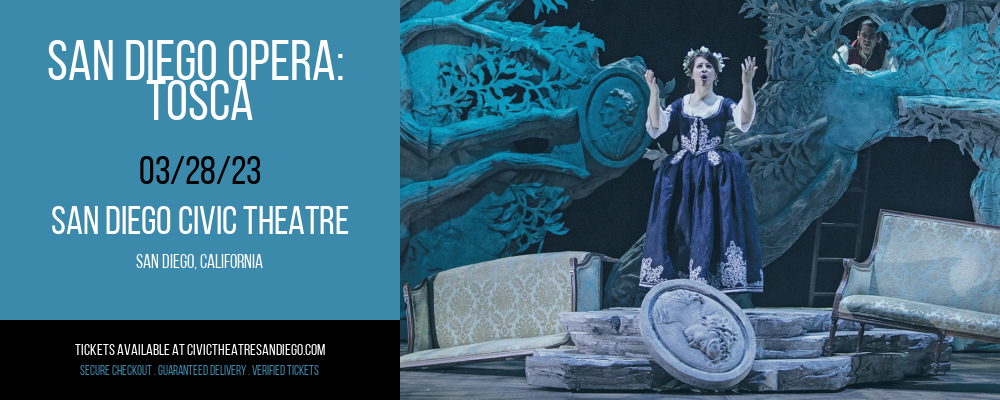 San Diego Opera: Tosca at San Diego Civic Theatre tickets San Diego Opera: Tosca at San Diego Civic Theatre
