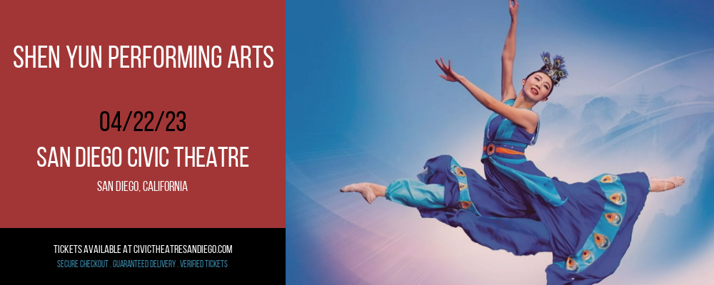 Shen Yun Performing Arts at San Diego Civic Theatre tickets Shen Yun Performing Arts at San Diego Civic Theatre