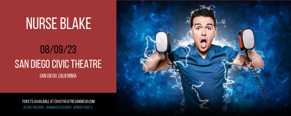 Nurse Blake at San Diego Civic Theatre tickets Nurse Blake at San Diego Civic Theatre