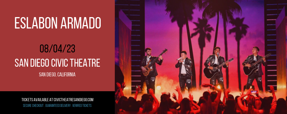 Eslabon Armado at San Diego Civic Theatre tickets Eslabon Armado at San Diego Civic Theatre