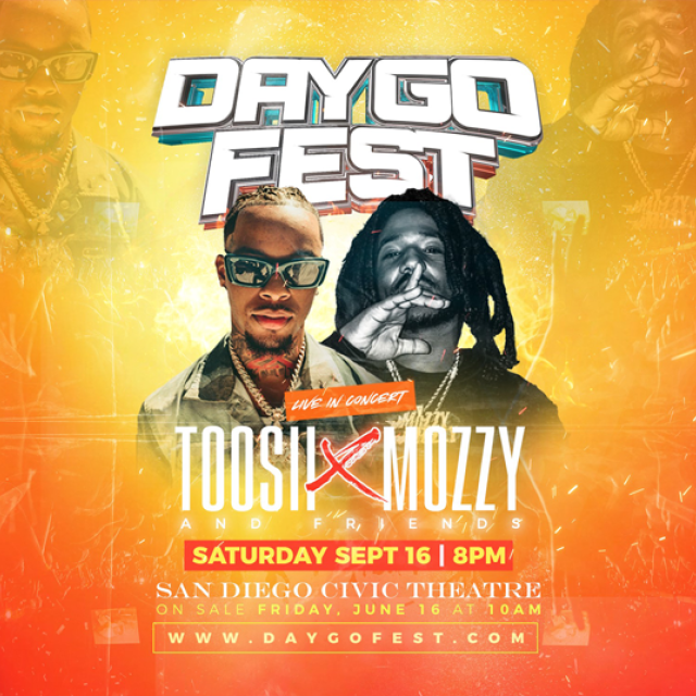 DaygoFest: Toosii, Mozzy & Mitchy Slick at San Diego Civic Theatre