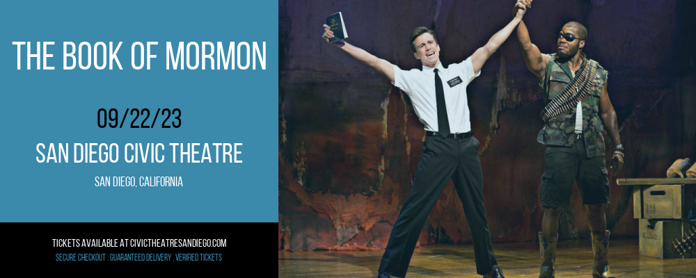 The Book of Mormon at San Diego Civic Theatre tickets The Book of Mormon at San Diego Civic Theatre