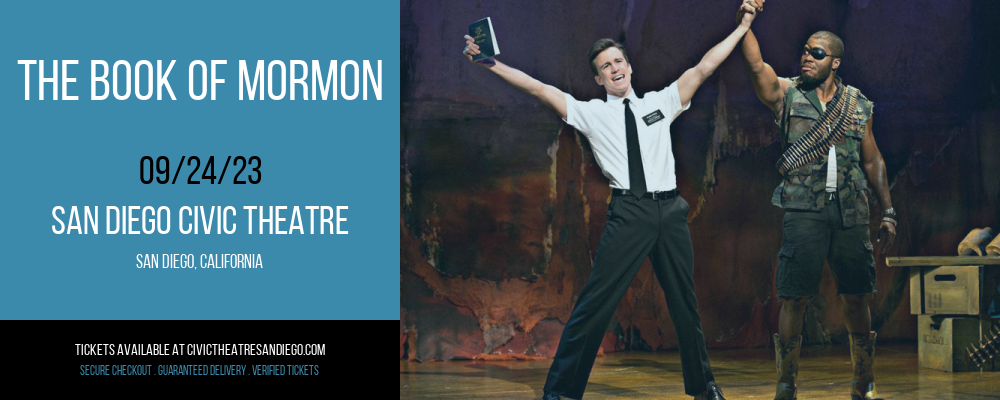 The Book of Mormon at San Diego Civic Theatre