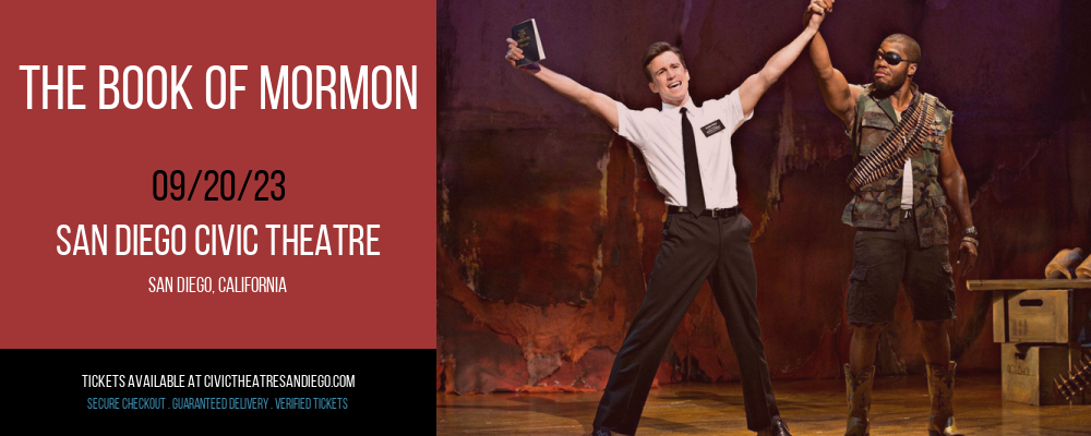 The Book of Mormon at San Diego Civic Theatre tickets The Book of Mormon at San Diego Civic Theatre