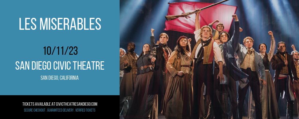 Les Miserables at San Diego Civic Theatre