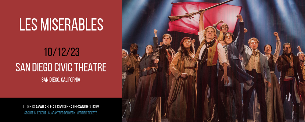 Les Miserables at San Diego Civic Theatre