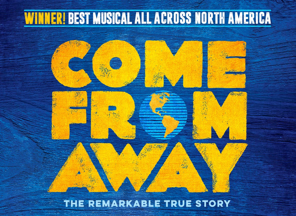 Come From Away at San Diego Civic Theatre