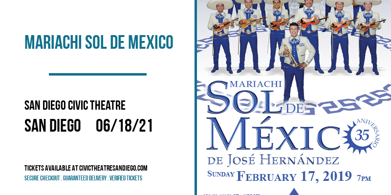 Mariachi Sol de Mexico [CANCELLED] at San Diego Civic Theatre