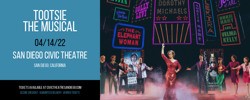 Tootsie - The Musical at San Diego Civic Theatre tickets Tootsie - The Musical at San Diego Civic Theatre