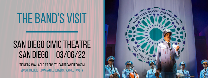 The Band's Visit at San Diego Civic Theatre tickets The Band's Visit at San Diego Civic Theatre