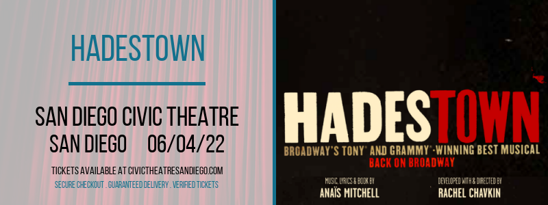 Hadestown at San Diego Civic Theatre tickets Hadestown at San Diego Civic Theatre