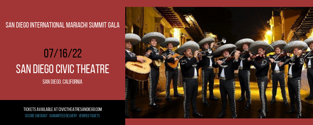 San Diego International Mariachi Summit Gala at San Diego Civic Theatre tickets San Diego International Mariachi Summit Gala at San Diego Civic Theatre