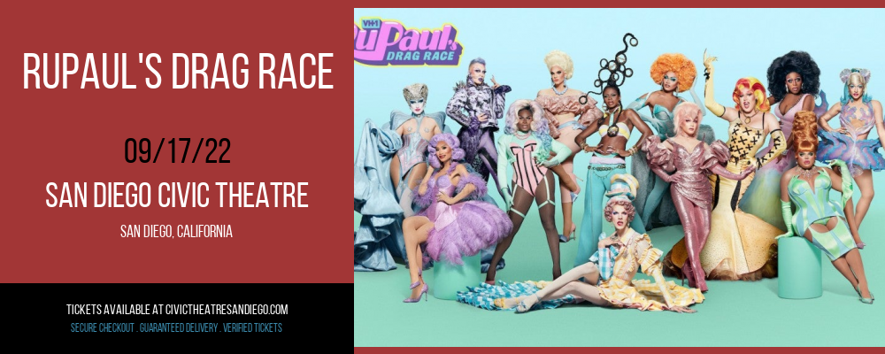 Rupaul's Drag Race at San Diego Civic Theatre tickets Rupaul's Drag Race at San Diego Civic Theatre