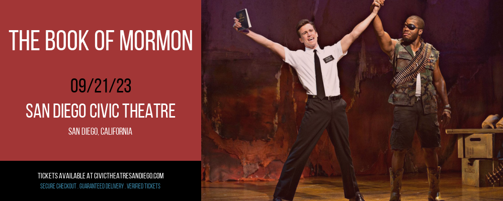 The Book of Mormon at San Diego Civic Theatre