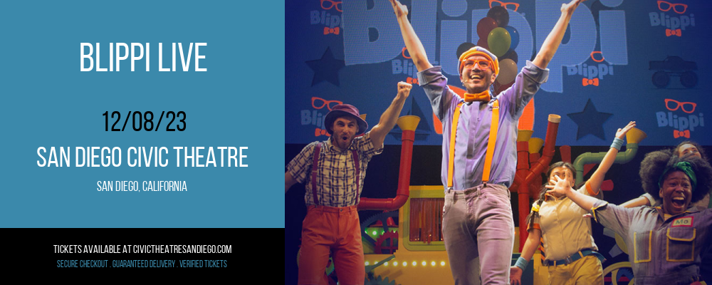 Blippi Live at San Diego Civic Theatre