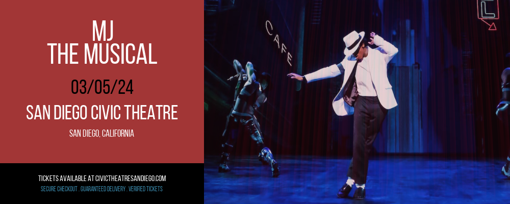 MJ - The Musical at San Diego Civic Theatre
