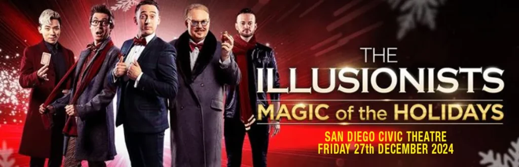 The Illusionists at San Diego Civic Theatre