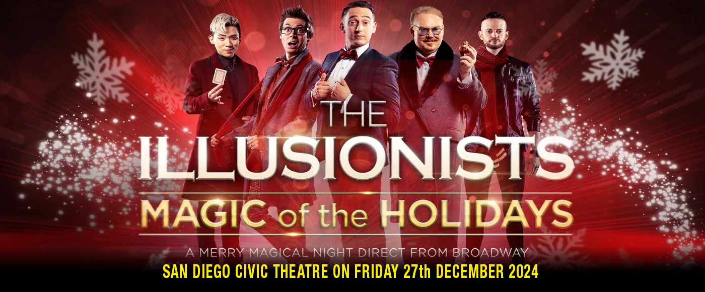 The Illusionists: Magic of the Holidays
