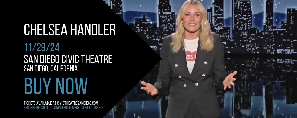 Chelsea Handler at San Diego Civic Theatre