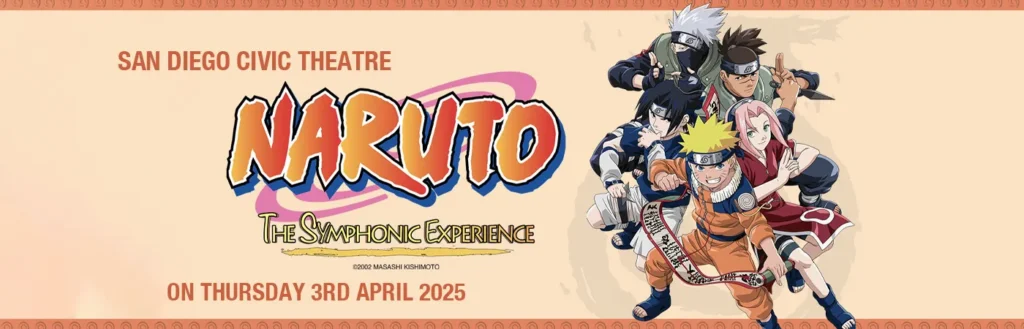 Naruto at San Diego Civic Theatre