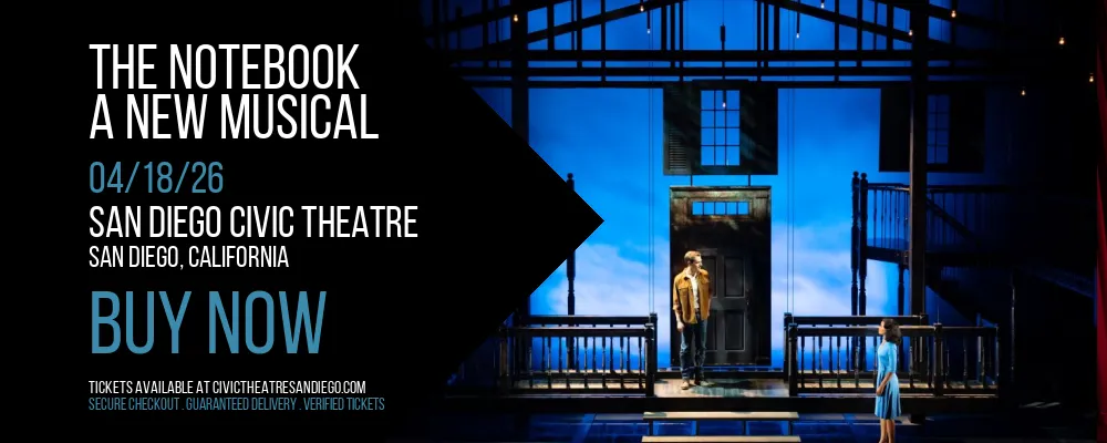 The Notebook at San Diego Civic Theatre