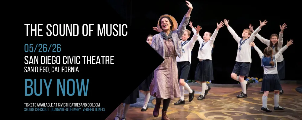 The Sound of Music at San Diego Civic Theatre