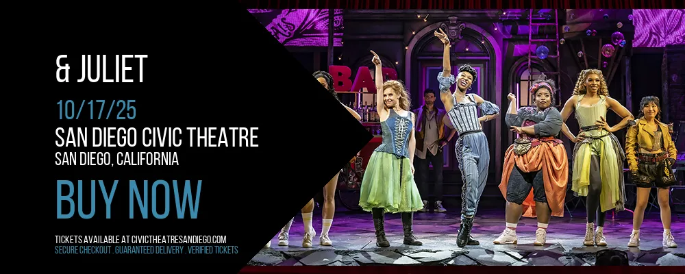 & Juliet at San Diego Civic Theatre