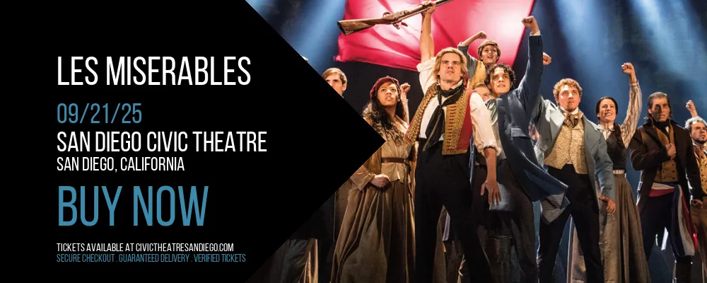 Les Miserables at San Diego Civic Theatre