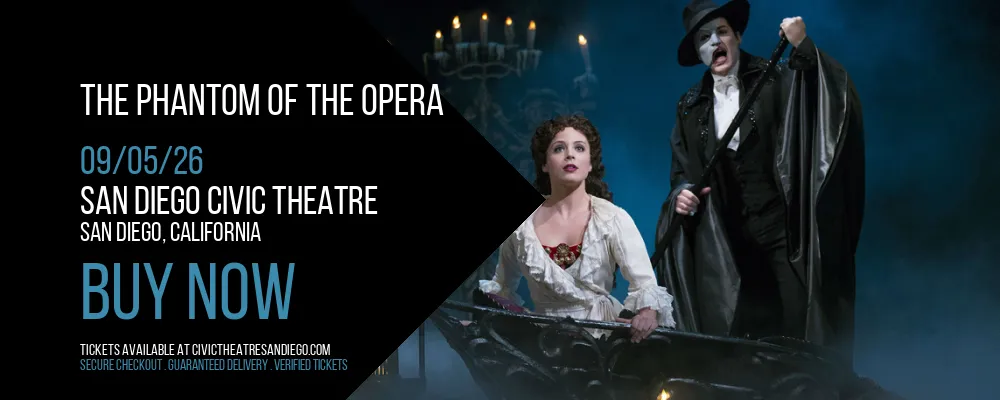 The Phantom of the Opera at San Diego Civic Theatre