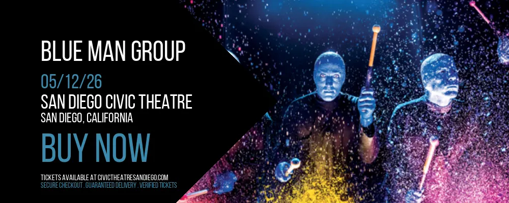 Blue Man Group at San Diego Civic Theatre