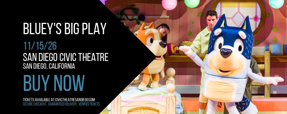 Bluey's Big Play at San Diego Civic Theatre